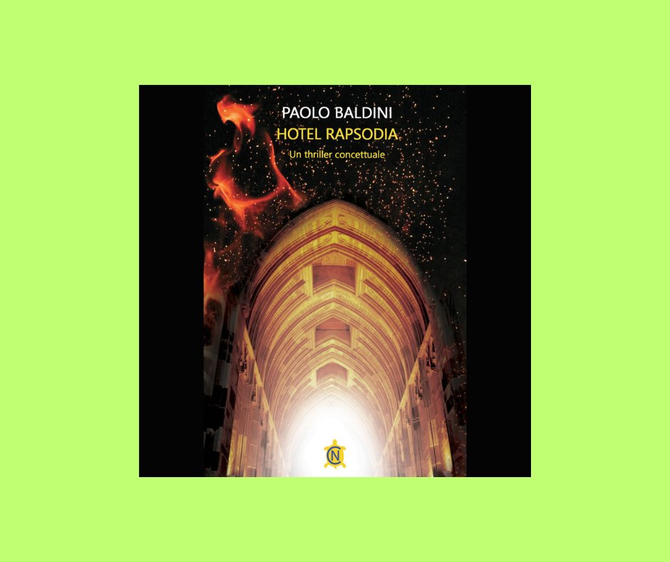 Fatti sconcertanti sconvolgono il pianeta, opere d’arte e monumenti si polverizzano. A indagare in “Hotel Rapsodia” (Oligo ed.) di Paolo Baldini sono un burattinaio e una naturalista. Il loro incontro è una luce fra le tenebre…
Scrive <a href="/UnmondodilibriC/">unmondodilibri.com</a> 
lucialibri.it/2025/11/13/bur…