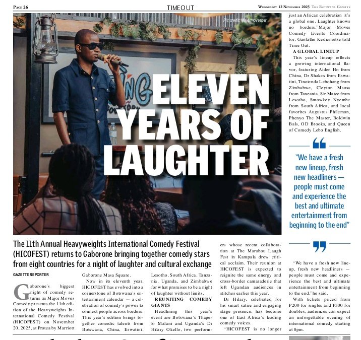 Big thanks <a href="/gazettebw/">The Botswana Gazette</a> for covering the 11th Annual <a href="/hicofest/">IG: majormovesbw</a> 🔥🔥 Thurs 20th Nov 🇧🇼 <a href="/djslybw/">FB&IG: djslybw</a> <a href="/DrHilaryOkello/">Dr Hilary Okello</a> <a href="/thapelomalanibw/">Thapelo Malani</a> #MajorMovesComedy #BWcomedy #bwcomedyfestival