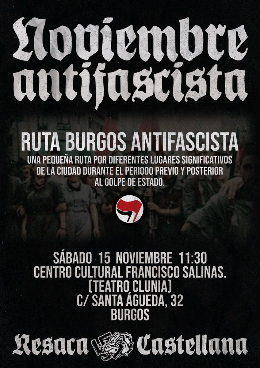 Sábado  15/11 , 11:30h.

Ruta por el Burgos antifascista.