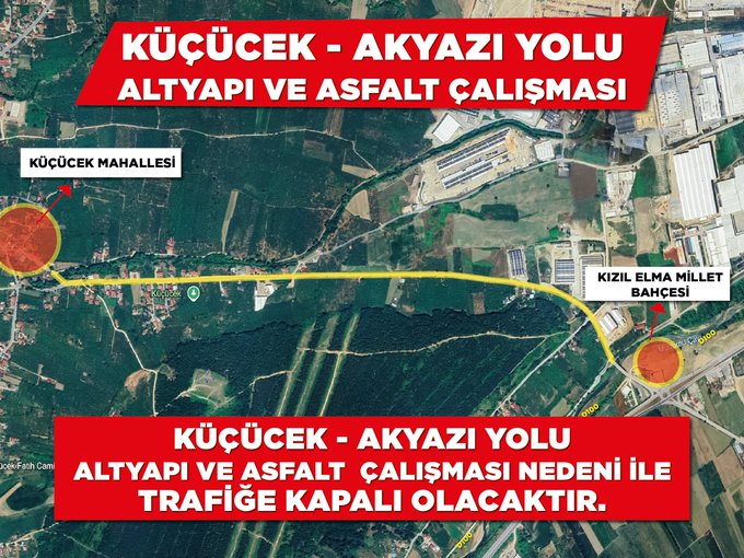 Sakarya Halkına Önemli Duyuru: Küçücek- Akyazı Yol Çalışması