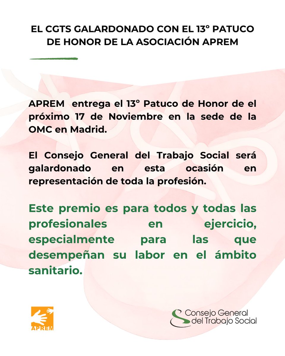 El <a href="/cgtrabajosocial/">CGTrabajoSocial</a> recibe el 13º Patuco de Honor de @aprem_esp por su labor en favor de las familias con bebés prematuros 👶

Inscripción obligatoria 👉docs.google.com/forms/d/e/1FAI…