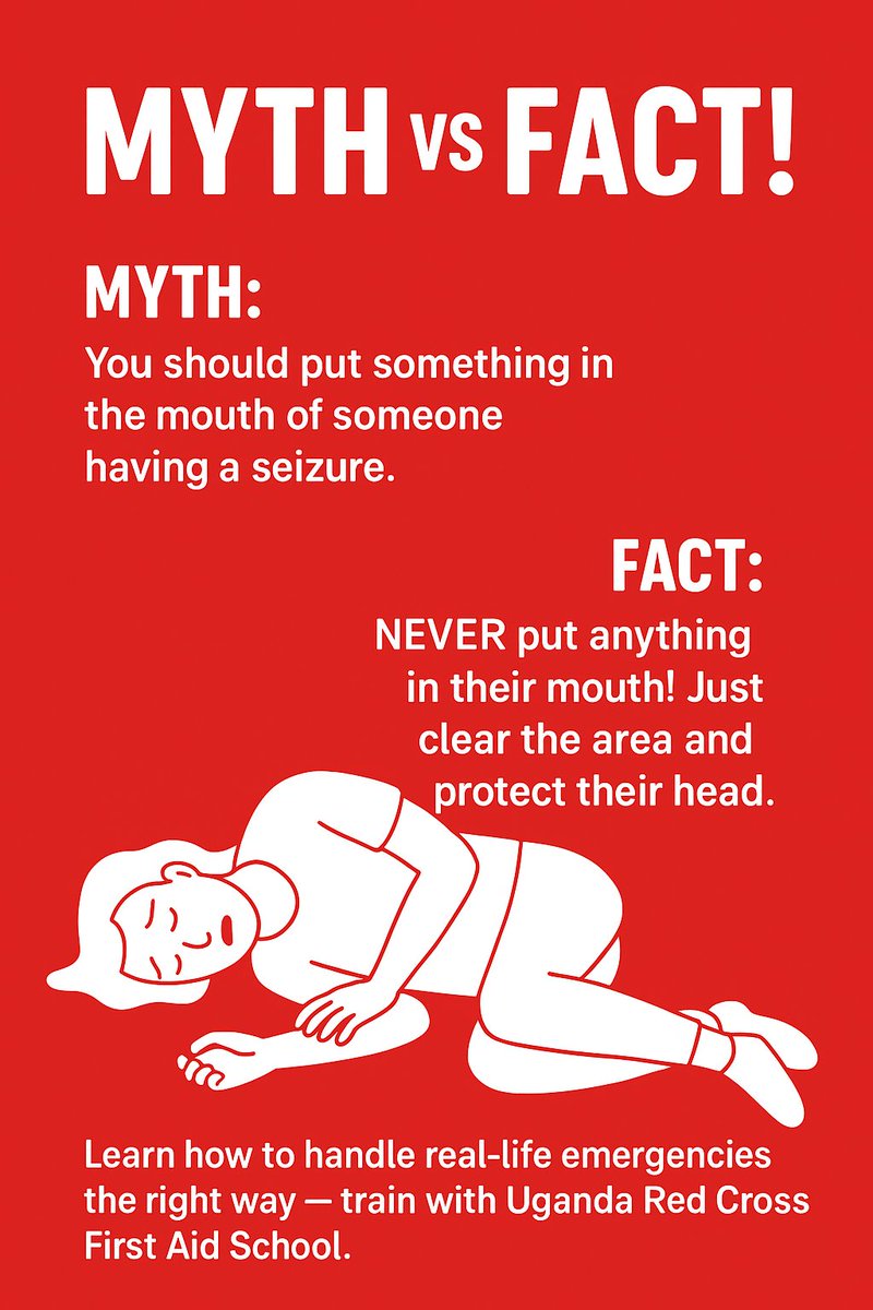 MYTH VS FACT 

❌ Myth: You should put something in the mouth of someone having a seizure.

✅ Fact: NEVER put anything in their mouth! Simply clear the area around them and protect their head to prevent injury.

 Learn more about handling emergencies with Uganda Red Cross First