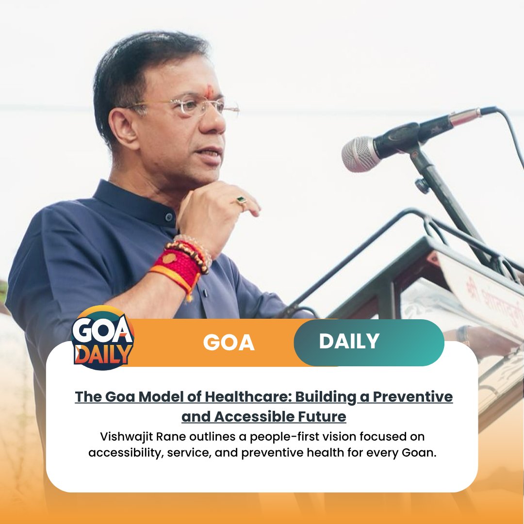 DailyGoaUpdates's tweet image. Vishwajit Rane’s Goa Model of Healthcare focuses on prevention, accessibility &amp;amp; service ensuring affordable, people-centric health delivery for every Goan. 
#SwasthGoa #HealthcareReform @visrane @BJP4Goa