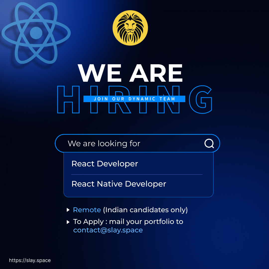 SLAY_Singhcoin's tweet image. We’re hiring React &amp;amp; React Native Developers!

Experience: Fresher to 1 year

Remote (Indian candidates only)

Join SLAY and help build the future of social media.

📩 Apply → contact@slay.space

🔗 slay.space

#Hiring #Freshers #ReactDeveloper #RemoteJob #Slay