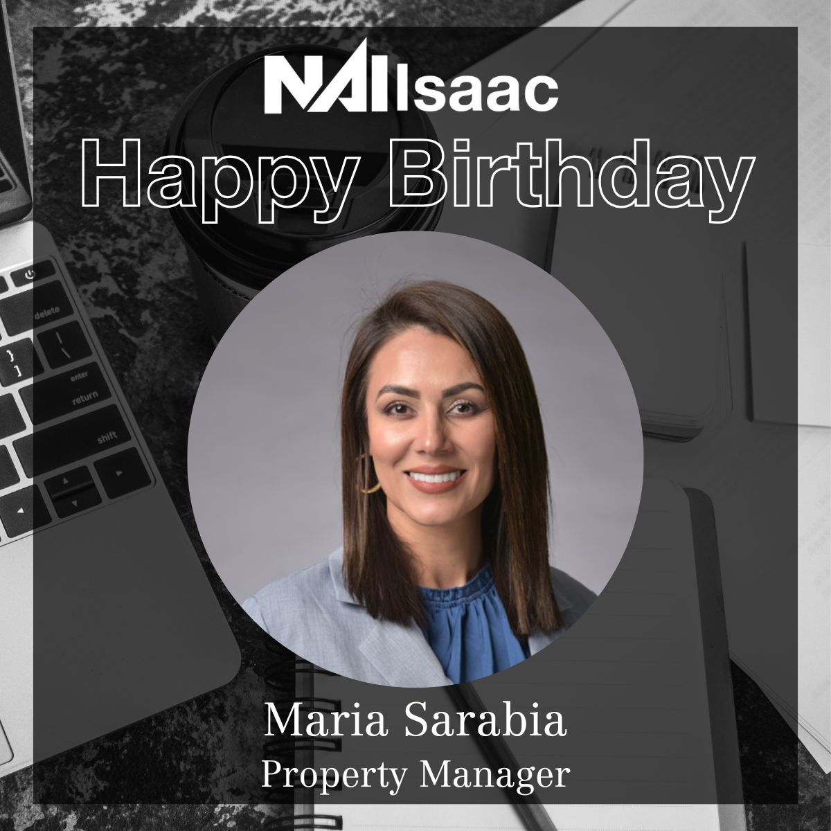 NAIIsaac's tweet image. Happy Birthday to Property Manager Maria Sarabia!
Celebrate a day dedicated to you!

#NAIIsaac #PropertyManagement #Celebrate #Birthday
