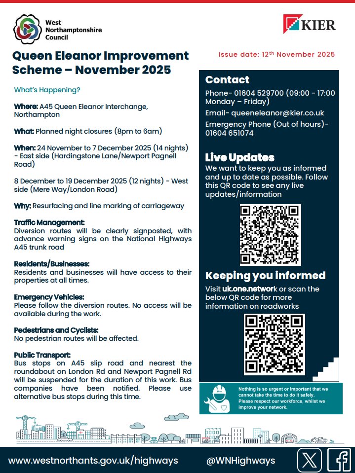 🚧 A45 Queen Eleanor Interchange – Overnight Closures
🗓️ 24 Nov - 7th Dec (East); 8-19 Dec (West) | ⏰ 8PM–6AM
📍 East (Hardingstone Lane/Brackmills Road)/West (Mere Way/London Road)
🔧 Resurfacing &amp; line marking
Plan ahead &amp; follow diversions. #Northampton #A45 #Roadworks