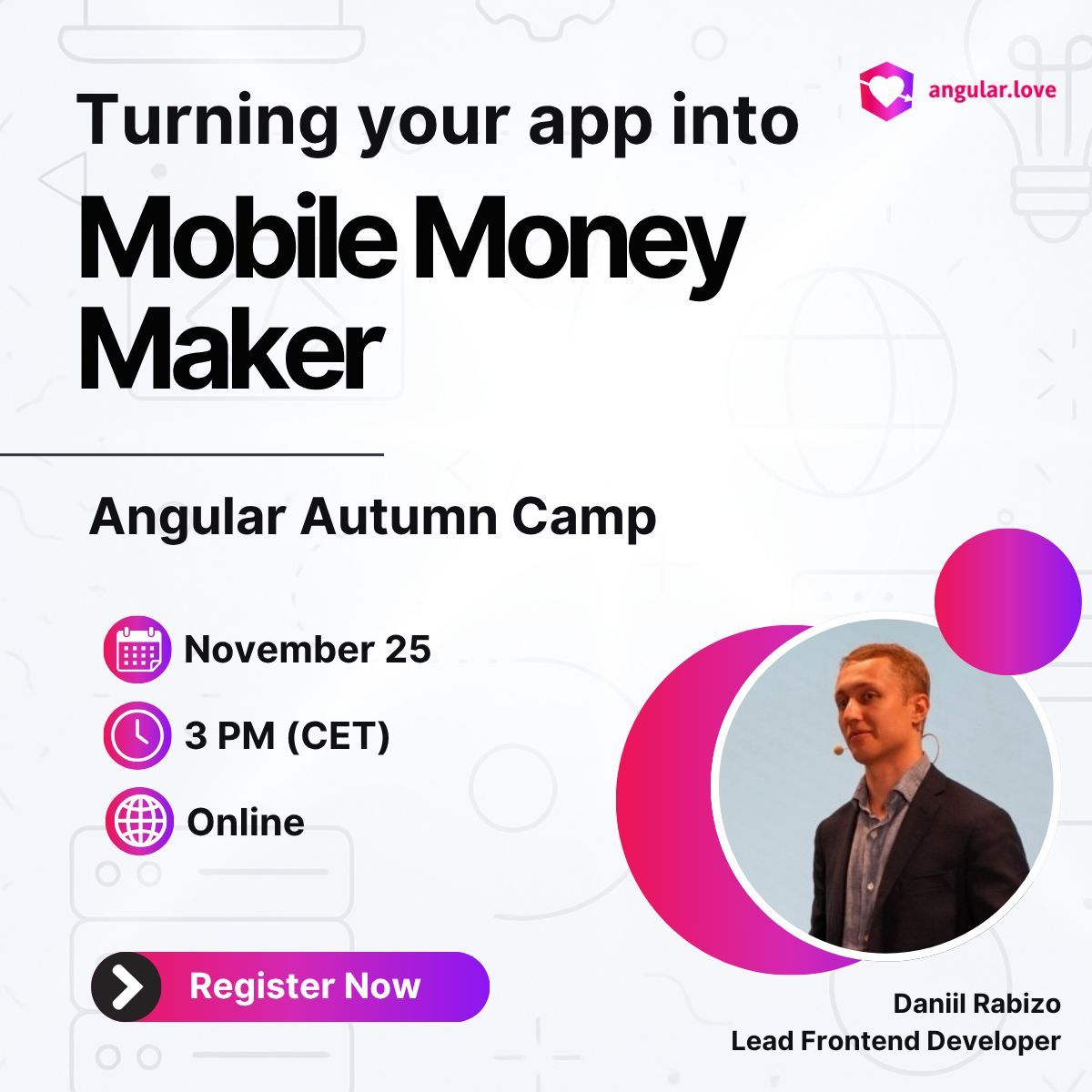 AngularLovePL's tweet image. “Turning Your Angular App into a Mobile Money Maker” 🤑

That’s the exact name of Lead Frontend Developer &amp;amp; Consultant, @DaniilRabizo’s, talk for our closest #Angular Autumn Camp 2025 meetup! 💘

📅 November 25th | 3 PM CET | Online on our YouTube channel

Sign up for our event…