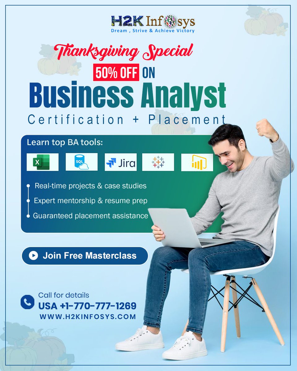 h2kinfosys's tweet image. 🍁 Thanksgiving Special — 50% OFF on Business Analyst Course + Placement! 
Get 50% OFF on our Business Analyst Course with 100% Placement Support.
👉 Enroll Now: h2kinfosys.com/courses/ba-onl…
📞+1 770-777-1269 | training@h2kinfosys.com
#BusinessAnalyst #BusinessAnalystCourse