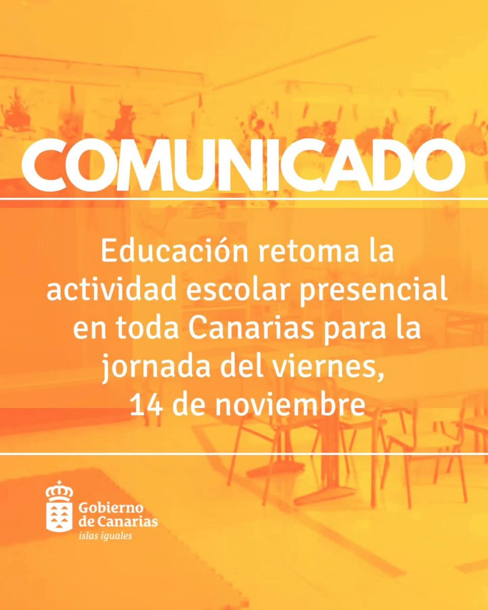 👉 La Consejería de Educación, Formación Profesional, Actividad Física y Deportes del Gobierno de Canarias, informa de que este viernes, 14 de noviembre, se retoma la actividad lectiva presencial con normalidad en todos los centros educativos de todas las islas.