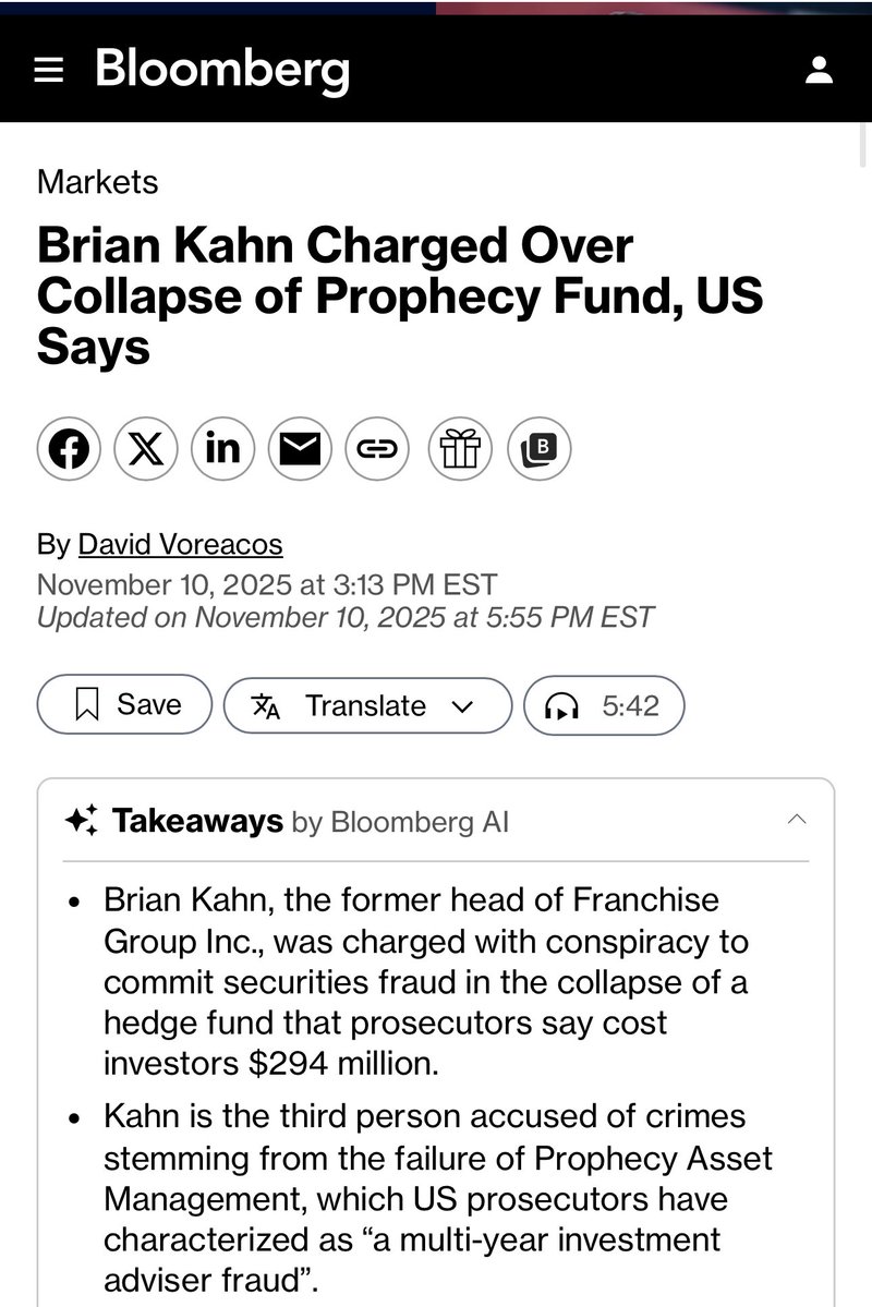 “Brian Kahn Charged Over Collapse of Prophecy Fund, US Says”

“Brian Kahn, the former head of Franchise Group Inc., was charged with conspiracy to commit securities fraud in the collapse of a hedge fund that prosecutors say cost investors $294 million. 
Kahn is the third person