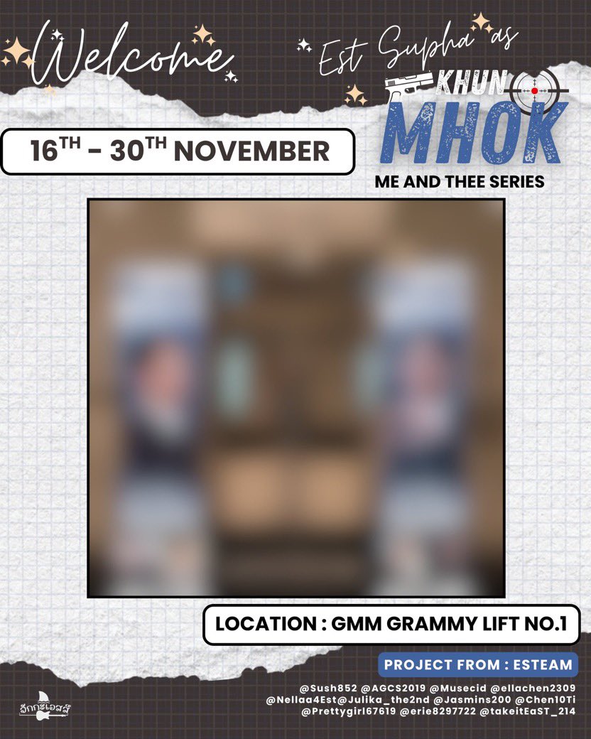 Nellaa4Est's tweet image. 🚪✨𝐖𝐄𝐋𝐂𝐎𝐌𝐄 𝐊𝐇𝐔𝐍 𝐌𝐇𝐎𝐊 𝐄𝐋𝐄𝐕𝐀𝐓𝐎𝐑 𝐀𝐃 𝐏𝐑𝐎𝐉𝐄𝐂𝐓 ✨🚪

📍 Location: GMM Grammy : Lift No. 1

🗓️ Display Period: 16th – 30th November 2025

So excited to meet @EstRvp as Khun Mhok on our screens soon 💙

★ Please Feel free to check it out and share with…