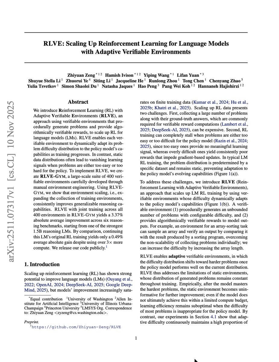 ceobillionaire's tweet image. RLVE: Scaling Up Reinforcement Learning for Language Models with Adaptive Verifiable Environments

Zeng et al.: arxiv.org/abs/2511.07317

#ArtificialIntelligence #DeepLearning #MachineLearning