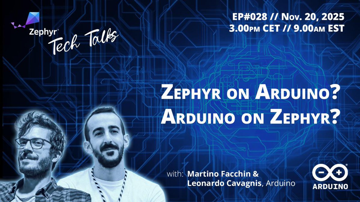 ZephyrIoT's tweet image. Zephyr on Arduino? Arduino on Zephyr? Join us for Zephyr Tech Talk #028 on Thu, Nov 20 — 9 AM EST / 3 PM CET!
We will chat with Martino Facchin &amp;amp; Leonardo Cavagnis from @arduino about bridging the ease of Arduino with the power of #ZephyrRTOS: hubs.la/Q03S_C-c0 @kartben