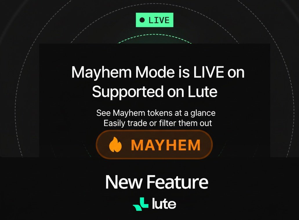 sbtech21's tweet image. 𝐌𝐚𝐲𝐡𝐞𝐦 𝐌𝐨𝐝𝐞 𝐢𝐬 𝐋𝐈𝐕𝐄 𝐨𝐧 @lute 

You can now track Mayhem tokens at a glance, and easily trade or filter them out. 

𝙎𝙚𝙚 𝙈𝙖𝙮𝙝𝙚𝙢 𝙩𝙤𝙠𝙚𝙣𝙨 𝙞𝙣𝙨𝙩𝙖𝙣𝙩𝙡𝙮

𝙏𝙧𝙖𝙙𝙚 𝙤𝙧 𝙛𝙞𝙡𝙩𝙚𝙧 𝙬𝙞𝙩𝙝 𝙚𝙖𝙨𝙚

Get ready to bring the fire to your portfolio.