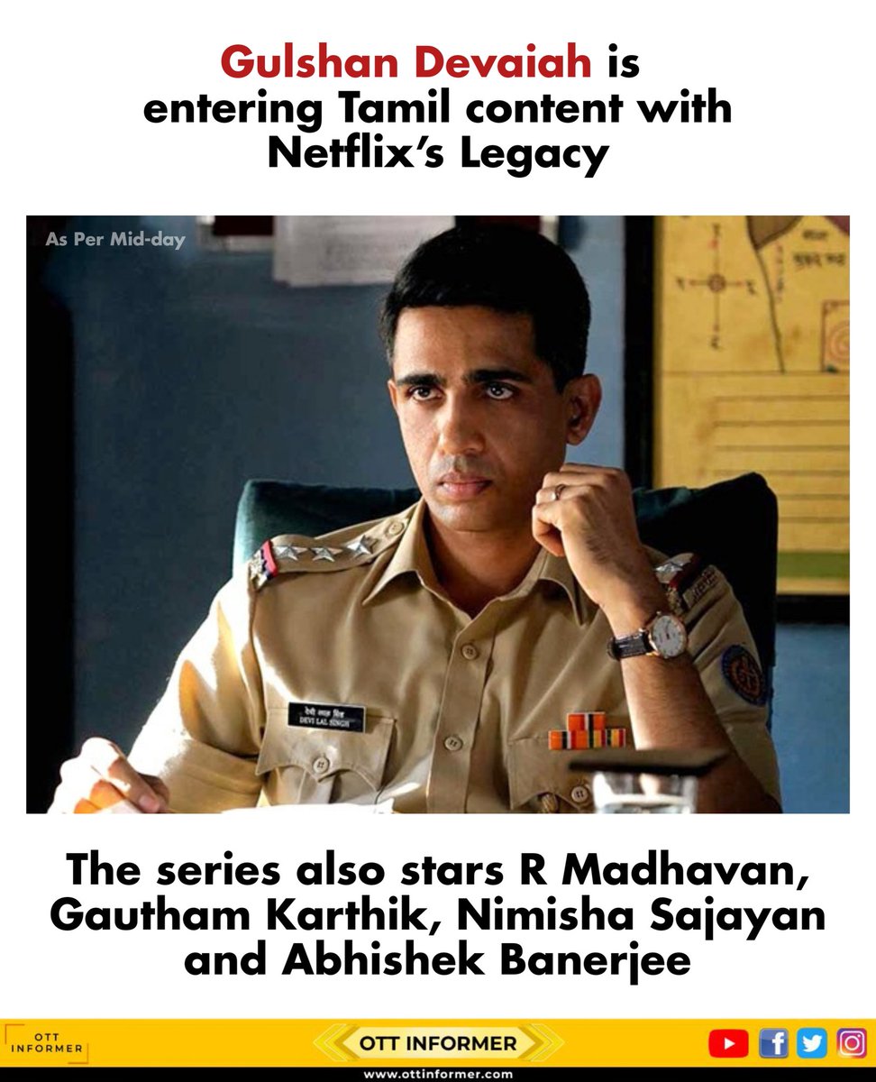 OTTInformer's tweet image. Gulshan Devaiah Joins Tamil Crime Drama ‘Legacy’

#GulshanDevaiah #rmadhavan #gauthamkarthik #nimishasajayan #abhishekbanerjee #legacy #netflix #NetflixAddict #NetflixAndChill #NetflixOriginal #netflixseries #webseries #indianwebseries #NetflixIndia #ott #OTTRelease #ottinformer