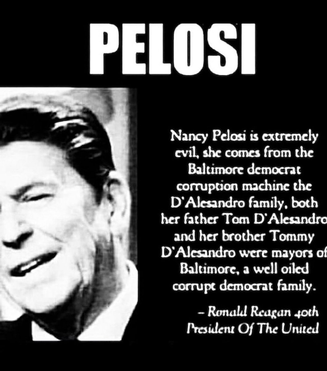 Even Reagan knew the truth about Pelosi and her crime family!