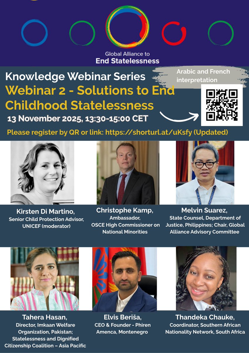 ⏰Only 3 hours left! Register now for the Knowledge Webinar 2: Solutions to End Childhood Statelessness - 13 Nov 2025, 13:30–15:00 CET.📷 With speakers from <a href="/oscehcnm/">OSCE High Commissioner on National Minorities</a>, the <a href="/philippines/">Philippines</a> Govt., and CSO representatives. Register by QR or this updated link: shorturl.at/uKsfy