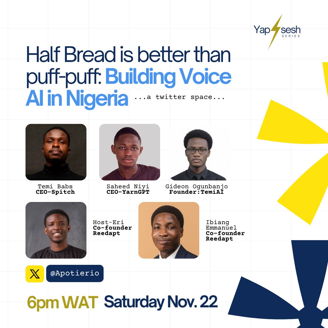 Puff Puff or bread?

Join us at our twitter space on Saturday Nov 22 by 6pm, we'll be talking about Building Voice AI in Nigeria and how to turn puff puff  to bread. 

Featuring <a href="/iamtemibabs/">Temi</a> <a href="/saheedniyi_02/">Saheedniyi</a> <a href="/gideonogunbanjo/">Gideon Ogunbanjo.</a> <a href="/manuelscript/">Manuel</a> and myself.

Come with your questions!