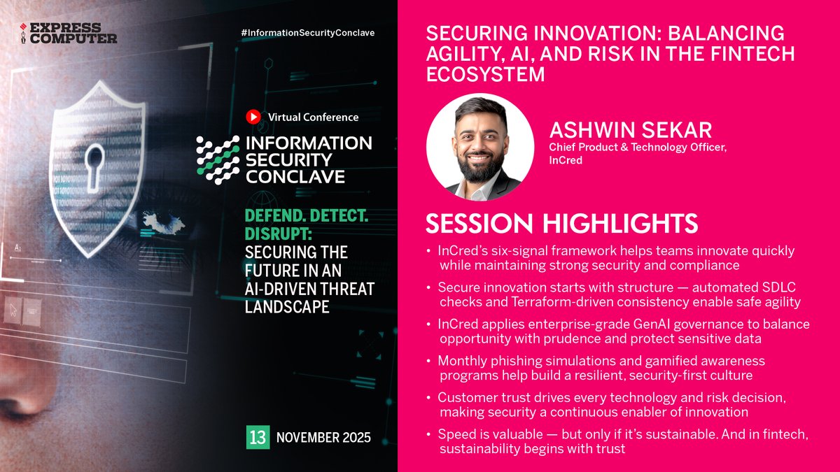 ExpComputer's tweet image. Session Highlights: Ashwin Sekar, Chief Product &amp;amp; Technology Officer, @InCredFin | #InformationSecurityConclave | #VirtualConference | 13th November 2025.

Topic: Securing Innovation: Balancing Agility, AI, and Risk in the Fintech Ecosystem

[1] InCred’s six-signal framework…