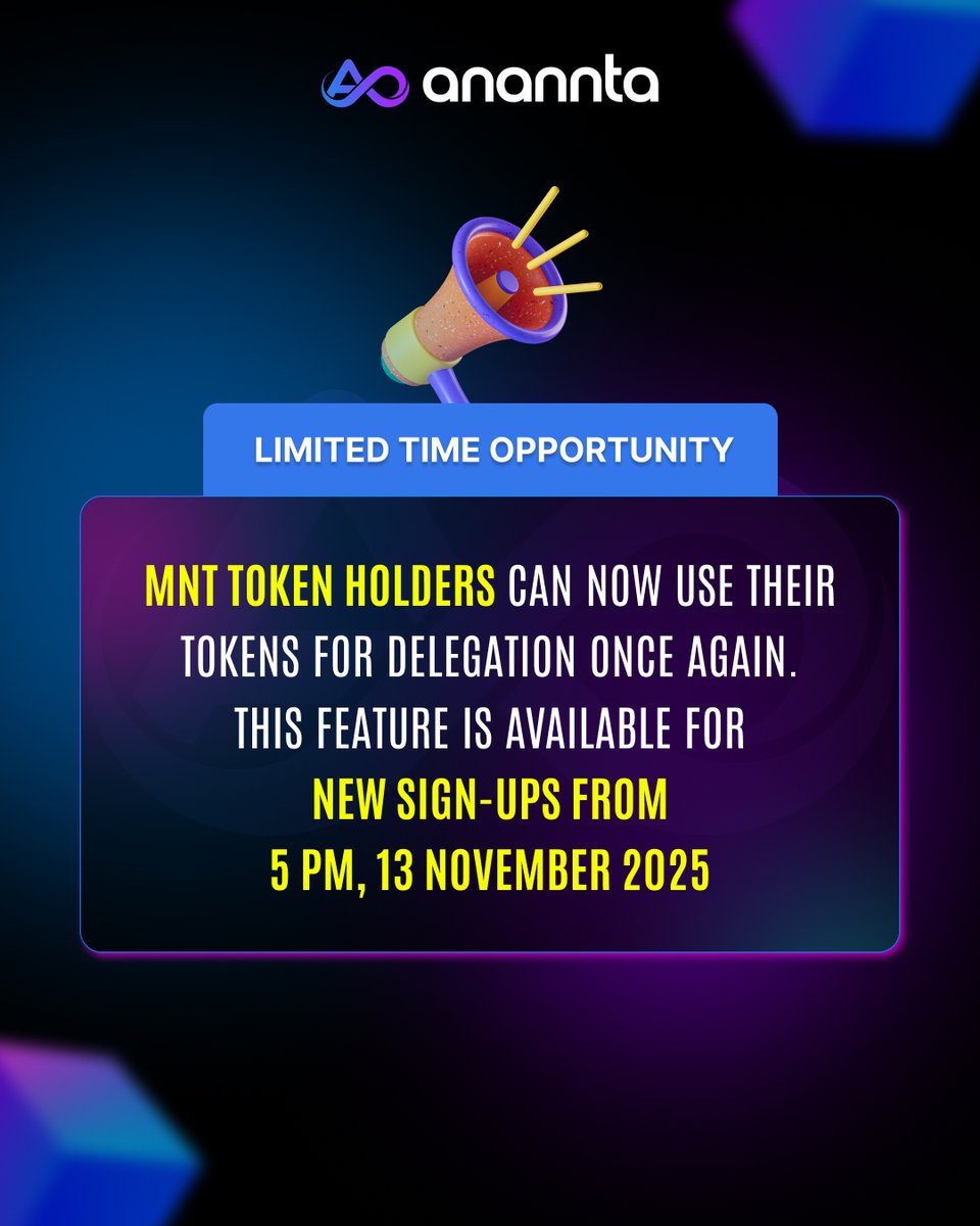 ananntaofficial's tweet photo. Limited time opportunity
MNT token holders can now use their tokens for delegation again.
This feature is available exclusively for new users starting 5:00 PM IST, 13th November 2025.
#Anannta #AnanntaBlockchain #MNTToken #TokenDelegation #DeFi #CryptoOpportunity https://t.co/58Zzfjc9WB