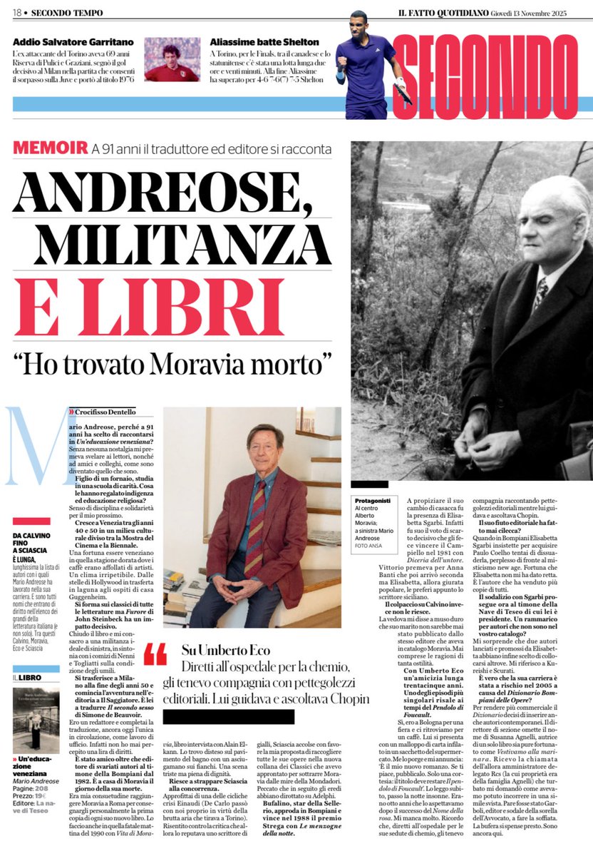 “Una fortuna essere veneziano in quella stagione dorata dove i caffè erano affollati di artisti. Un clima irripetibile”. Mario Andreose, una vita tra i libri, si racconta nel memoir “Un’educazione veneziana”, in cui svela ai lettori il suo percorso personale, artistico e