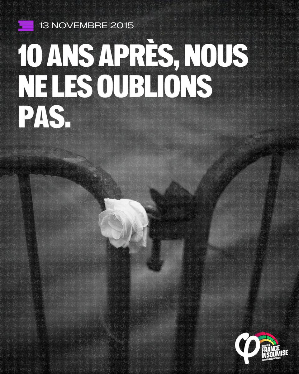 🔴🕯️ Le 13 novembre 2015, notre pays était frappé par le terrorisme.

Nos pensées vont aux victimes, à leurs proches ainsi qu'aux soignants et aux forces d'interventions héroïques.

10 ans après, #NoublionsJamais.