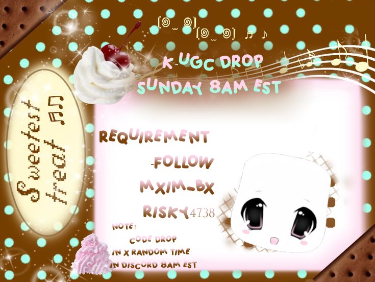 CleepzyzZzmxim's tweet image. K-UGC 
Drop Sunday 8am est 
Req:
- roblox.com/users/77411683…
- roblox.com/users/34501094…
#RobloxFreeUGC