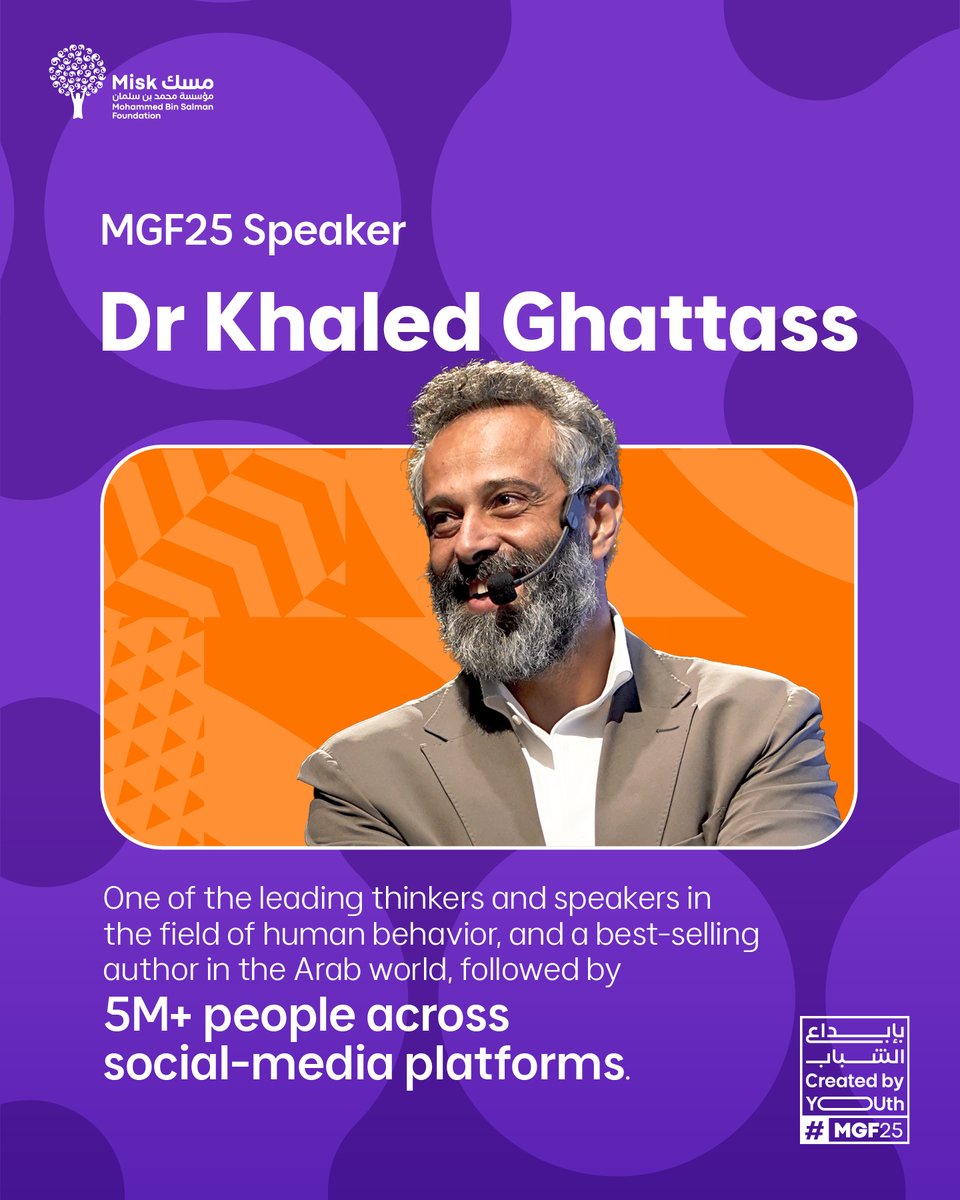 Dr. <a href="/khaledghattass/">Dr. Khaled Ghattass</a> joins #MGF25 to inspire youth with new ways of thinking about purpose and identity.
With 5M+ followers and sold-out talks across the Arab world, he helps young minds grow with clarity &amp; self-
awareness.

Register now at miskglobalforum.com
#CreatedByYouth