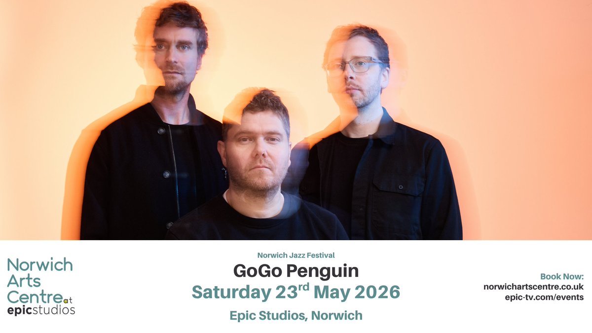 EPICNorwich's tweet photo. 📣 JUST ANNOUNCED: @NorwichArtCentr presents @GoGo_Penguin as part of the Norwich Jazz Festival in 2026

Tickets on sale Tue 18th Nov @ 10am 🎫 https://t.co/xxphN6wHK7 https://t.co/jL8VFMFP3D