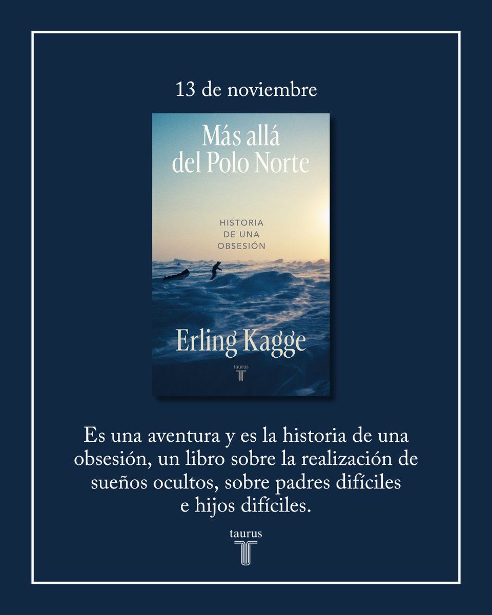 📖 «Más allá del Polo Norte. Historia de una obsesión», de Erling Kagge.

Solo ante el abismo podemos sentir que estamos vivos.

bit.ly/47x3CRY