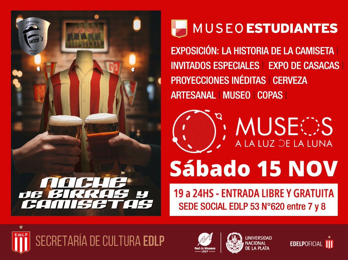 📆 🇦🇹 NOCHE DE LOS MUSEOS DE LA UNLP 2025
💪ENTRADA LIBRE Y GRATUITA 

🏛🌛"Museos a La Luz de La Luna" SÁBADO 15/11 SEDE SOCIAL EDLP

LA CÁTEDRA DE LAS CAMISETAS 

Más detalles 👉facebook.com/share/1ai4BPDD…

#EDLP #MuseoEstudiantes #NocheDeLosMuseos
