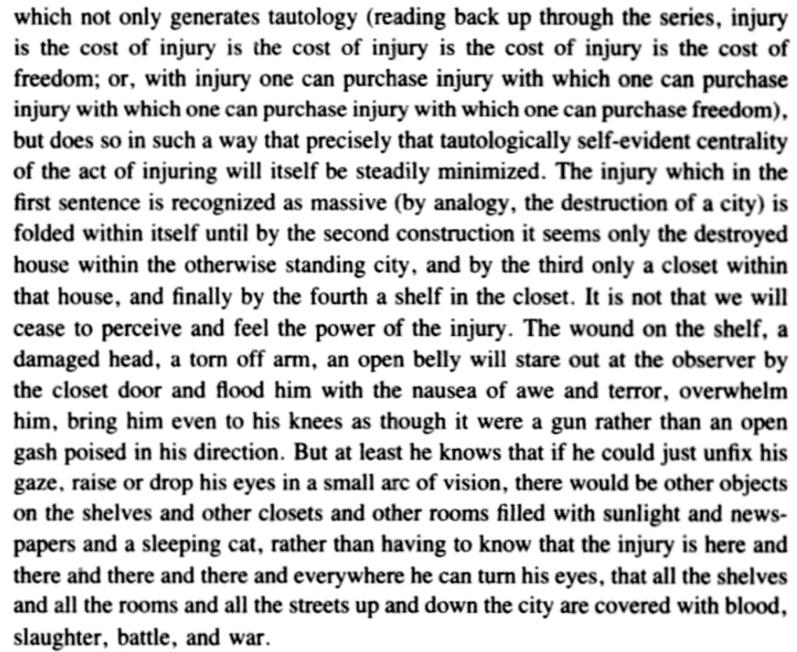 "...rather than having to know that the injury is here and there and there and there and everywhere he can turn his eyes, that all the shelves and all the rooms and all the streets up and down the city are covered with blood, slaughter, battle, and war"