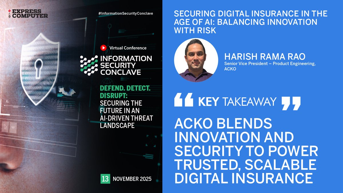ExpComputer's tweet image. Key Takeaway: &apos;ACKO blends innovation and security to power trusted, scalable digital insurance&apos;: Harish Rama Rao, Senior Vice President – Product Engineering, @ACKOIndia | #InformationSecurityConclave | #VirtualConference | 13th November 2025.

@srikrp @NivedanPrakash @H_Y_DESAI…
