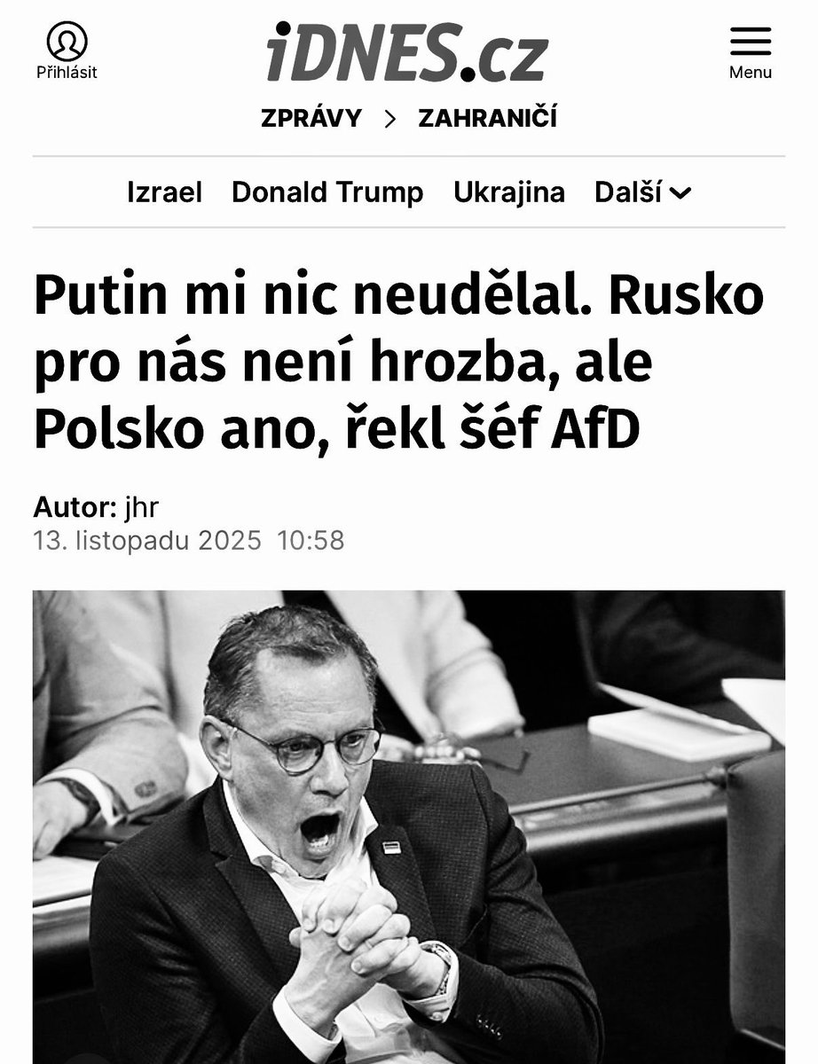 Když šéf AfD tvrdí, že Rusko není hrozbou a naznačuje nebezpečí z Polska, ukazuje to jen proruské reflexy celé strany a absenci rozumu. 

A nezapomínejme: AfD sedí v EP ve stejné frakci jako Okamurova SPD – která míří do vlády a zastává post předsedy Sněmovny. Hanba a nebezpečí.