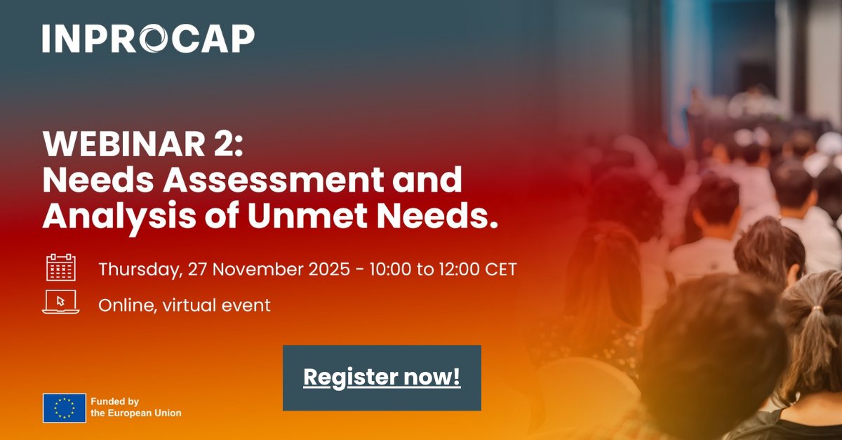 InprocapProject's tweet image. SAVE THE DATE
#INPROCAP #Webinar 2 on #innovationProcurement — #Needs Assessment &amp;amp; Analysis of Unmet Needs
📅 27 Nov | 10:00–12:00 CET | Online · Free
⚠️ Joined Webinar 1? You’re already on the list.
🔗shorturl.at/jGaII