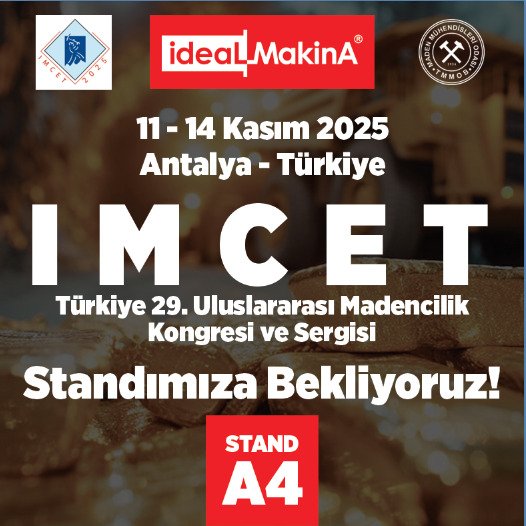 idealgrafik's tweet image. TÜRKİYE 29. ULUSLARARASI MADENCİLİK KONGRESİ VE SERGİSİ  11-14 Kasım 2025 tarihlerinde Antalya’da gerçekleştiriliyor. İdeal Makina olarak, sektörün geleceğine dair bilgi ve birikimlerimizi paylaşabilmek için yerimizi aldık.