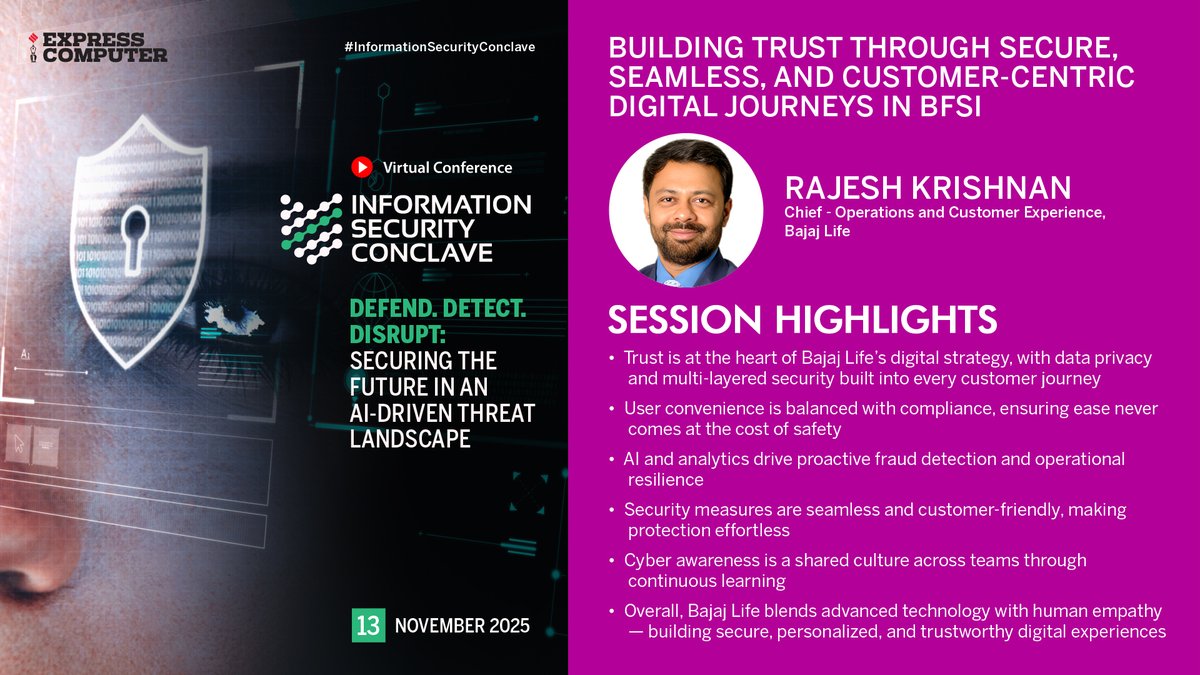 ExpComputer's tweet image. Session Highlights: Rajesh Krishnan, Chief - Operations and Customer Experience, @bajajlife_in | #InformationSecurityConclave | #VirtualConference | 13th November 2025.

Topic: Building Trust Through Secure, Seamless, and Customer-Centric Digital Journeys in BFSI

[1] Trust is at…