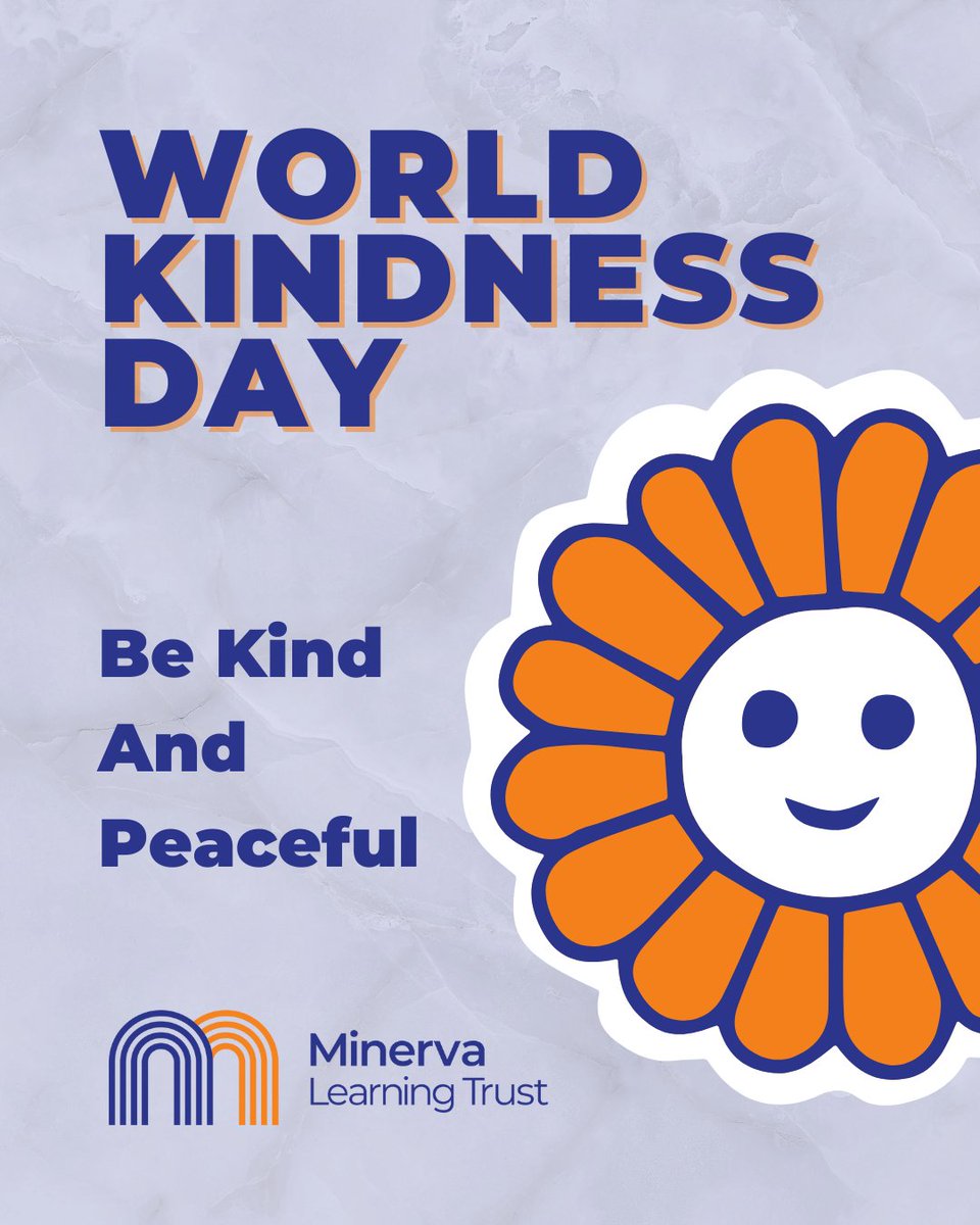 Today is #WorldKindnessDay 💙

At Minerva Learning Trust, we know kindness transforms communities. A smile, a kind word, a helping hand—small acts make a big impact.

How will you spread kindness today? 🌍

#KindnessMatters #MinervaLearningTrust