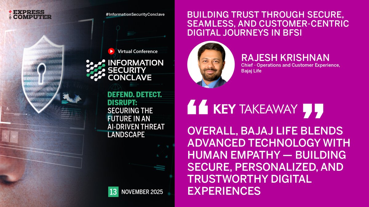 ExpComputer's tweet image. Key Takeaway: &apos;Overall, Bajaj Life blends advanced technology with human empathy — building secure, personalized, and trustworthy digital experiences&apos;: Rajesh Krishnan, Chief - Operations and Customer Experience, @bajajlife_in | #InformationSecurityConclave | #VirtualConference |…