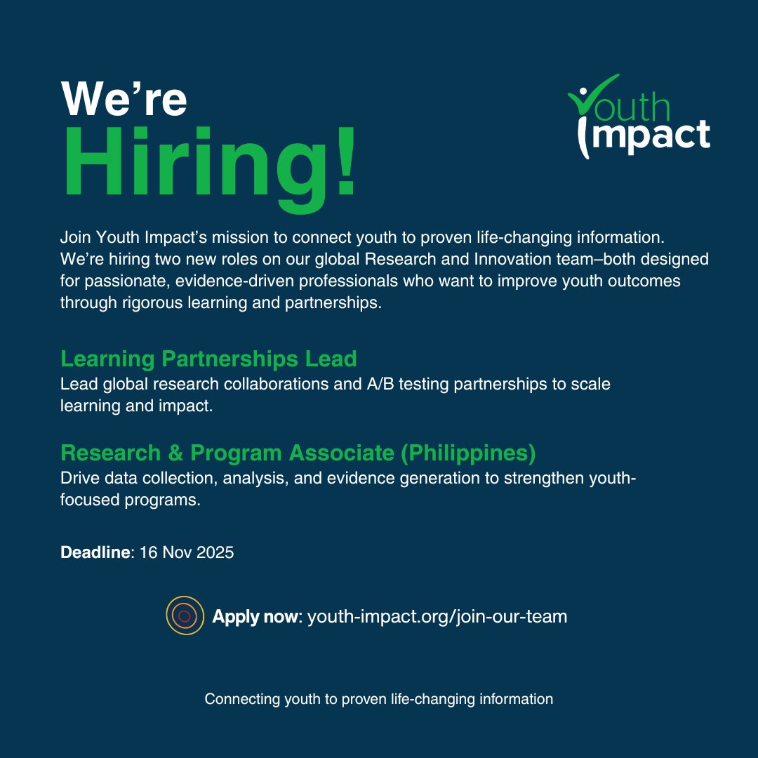 Be part of a global movement that's changing lives through evidence-based research.

@youthimpactorg is growing its Research and Innovation team and seeking passionate individuals to join its vibrant, supportive community.

Current openings: Learning Partnerships Lead and…
