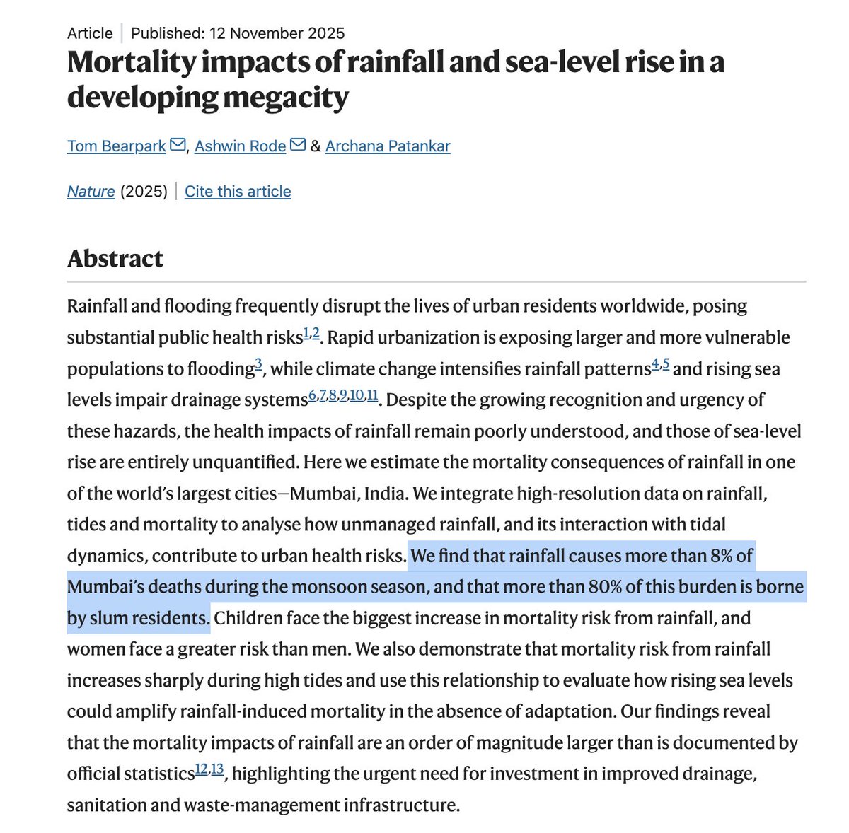 New paper in <a href="/Nature/">nature</a> "We find that rainfall causes more than 8% of Mumbai’s deaths during the monsoon season, and that more than 80% of this burden is borne by slum residents."

nature.com/articles/s4158…

<a href="/thesamasher/">Sam Asher</a> <a href="/paulnovosad/">Paul Novosad</a> <a href="/anup_malani/">Anup Malani</a> <a href="/VaidehiTandel/">Vaidehi Tandel</a>