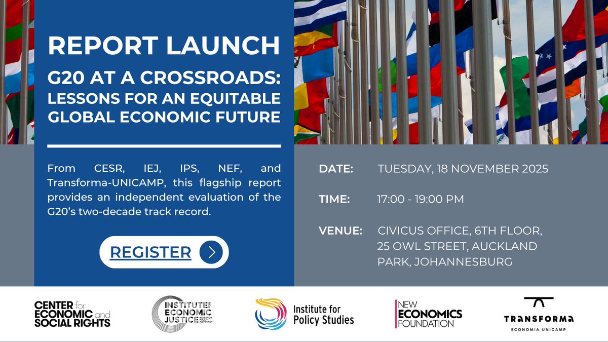 IEJ_SA's tweet image. Join us for the Johannesburg launch of The G20 at a Crossroads: Lessons for an Equitable Global Economic Future — a major new report by five global think tanks.  

🗓️ 18 Nov | 🕔 17:00–19:00 
📍 CIVICUS, 25 Owl St, JHB 
🔗 Register: ow.ly/jVbh50XqXL6