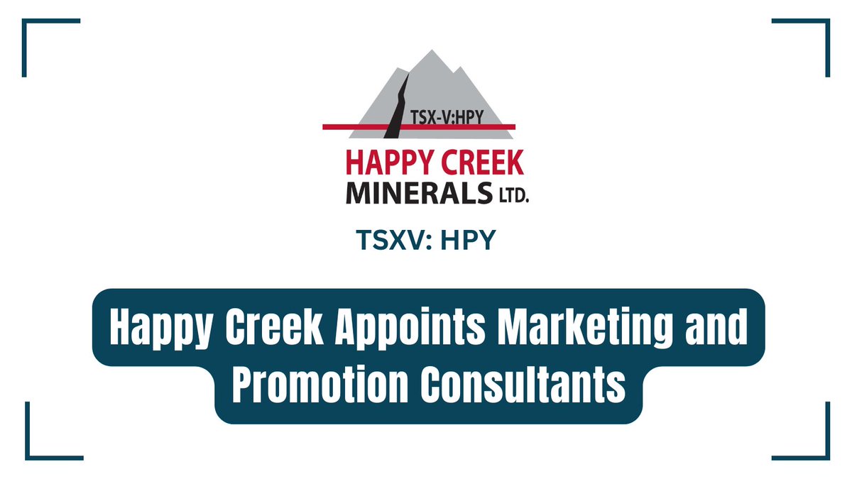 Happy Creek Appoints Marketing and Promotion Consultants bit.ly/4rcjGBI 

#Tungsten <a href="/HappyCreekMin/">Happy Creek Minerals</a> $HPY.V