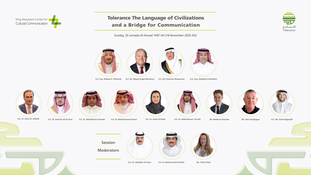 KACCCsa's tweet image. On the International Day for Tolerance, the King Abdulaziz Center for Cultural Communication is honored to host a forum that reflects the Kingdom’s enduring commitment to dialogue and coexistence:
“Tolerance… The Language of Civilizations and a Bridge for Communication.”

🔗…