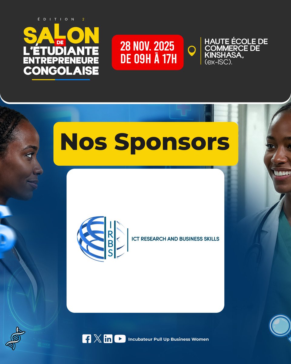PullUpBW's tweet image. ✨Nous sommes heureux de compter sur le soutien de ICT Research and Business Skills #IRBS pour la 2ᵉ édition du Salon de l’Étudiante Entrepreneure Congolaise (SEEC).

@FECRDC @CnfeRdcongo
