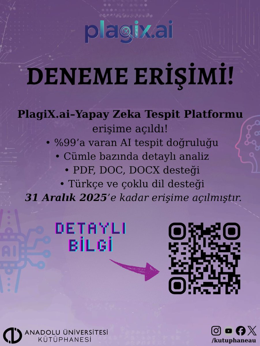 🤖 PlagiX.ai erişime açıldı!
Bir metnin insan mı, yapay zeka mı yazdığını %99’a varan doğrulukla tespit edin.
🔹 Cümle bazında analiz
🔹 PDF, DOC, DOCX desteği
🔹 Türkçe ve çoklu dil desteği
31 Aralık 2025’e kadar
#PlagiX #YapayZeka #AnadoluÜniversitesi #Kütüphane