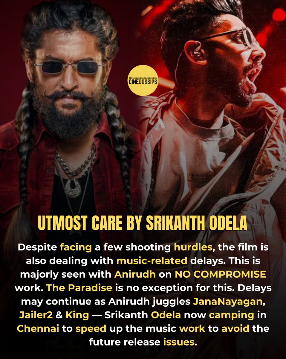 TheCineGossips's tweet image. Utmost Care By Srikanth Odela 📽️ 

#TheParadise #Nani #Anirudh #SrikanthOdela