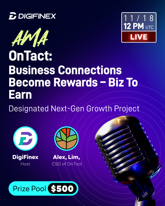 DigiFinex's tweet image. 🎙️@ontact_mkt AMA on #DigiFinex: Business connections, real rewards. Discover how #OnTact’s Biz-To-Earn model unlocks the next wave of growth tools.
Join us LIVE &amp;amp; claim $500 during the AMA:
 x.com/i/spaces/1BRJj…

💸Retweet &amp;amp; complete the tasks to share another 500 $USDT:…