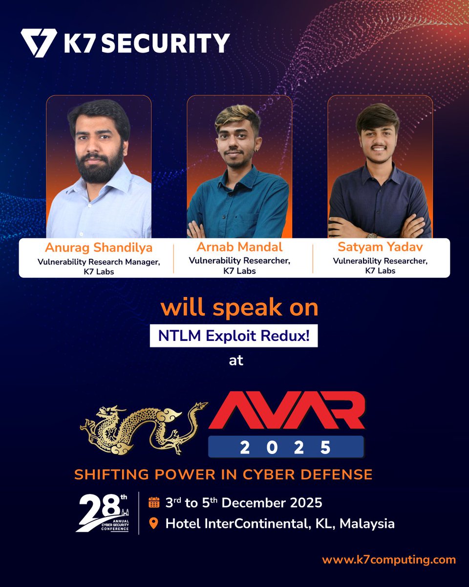 k7computing's tweet image. K7 Computing’s Anurag Shandilya, Arnab Mandal, and Satyam yadav will speak on NTLM relay techniques and provide best practices to defend against such attacks at AVAR 2025 on 4 December – events.aavar.org/cybersecurity-…

AVAR Asia