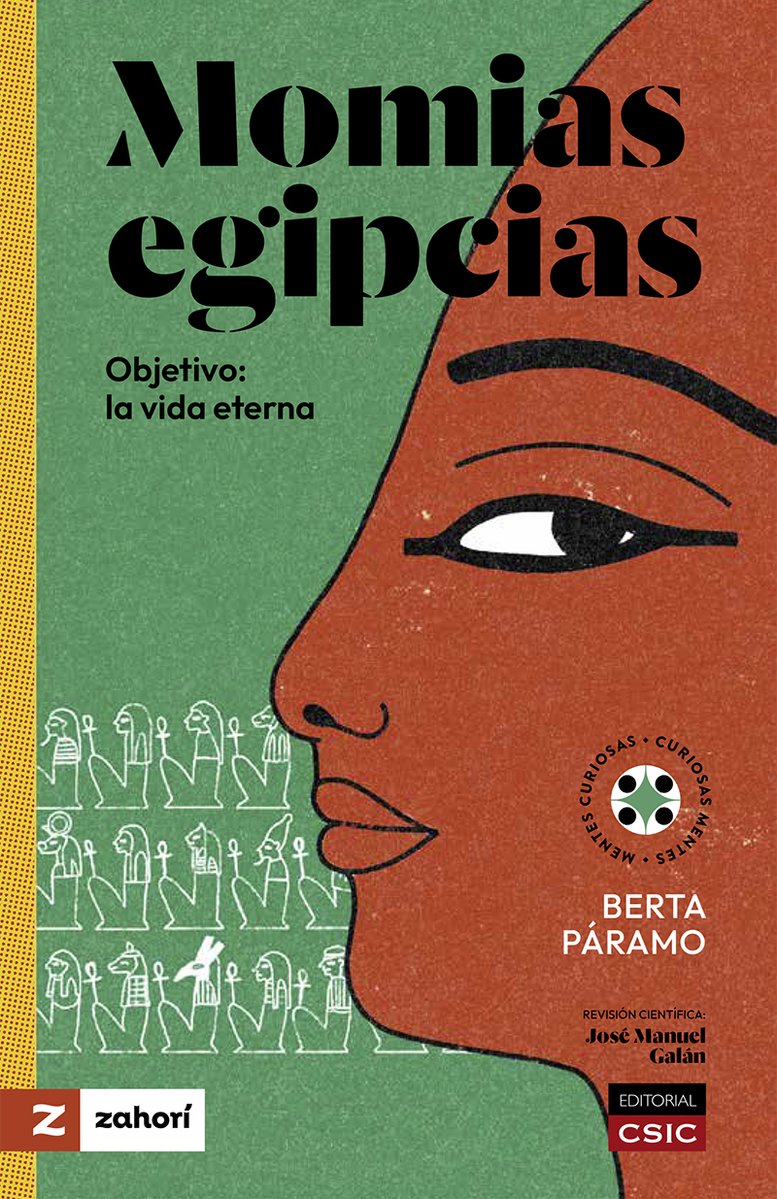 CSICdivulga's tweet image. 📗Descubre &apos;Momias&apos;, de la colección &apos;Mentes Curiosas, Curiosas Mentes&apos;. Se presentará el 22 de noviembre, a las 11:30h, en la @LibreriaAlberti con la participación de la ilustradora del libro, Berta Páramo, y el investigador del @CSIC José Manuel Galán➡️csic.es/es/agenda-del-…